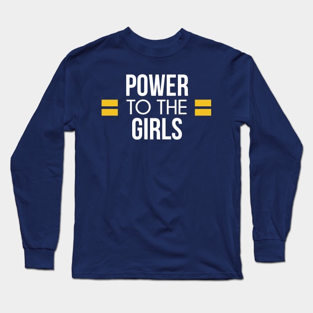 Power To The Girls Long Sleeve T-Shirt by brendalee